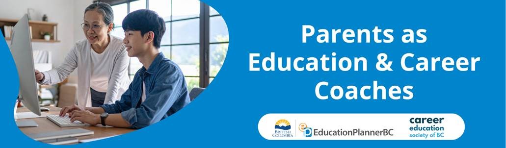 Parents as Education Career Coaches